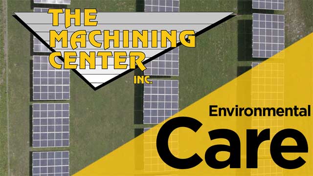 Environmental Care Video | The Machining Center Inc.